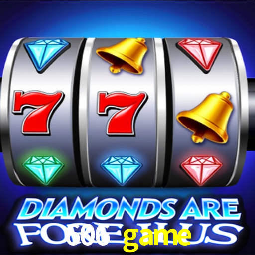 A Popularidade dos Caça-Níqueis no 606 game